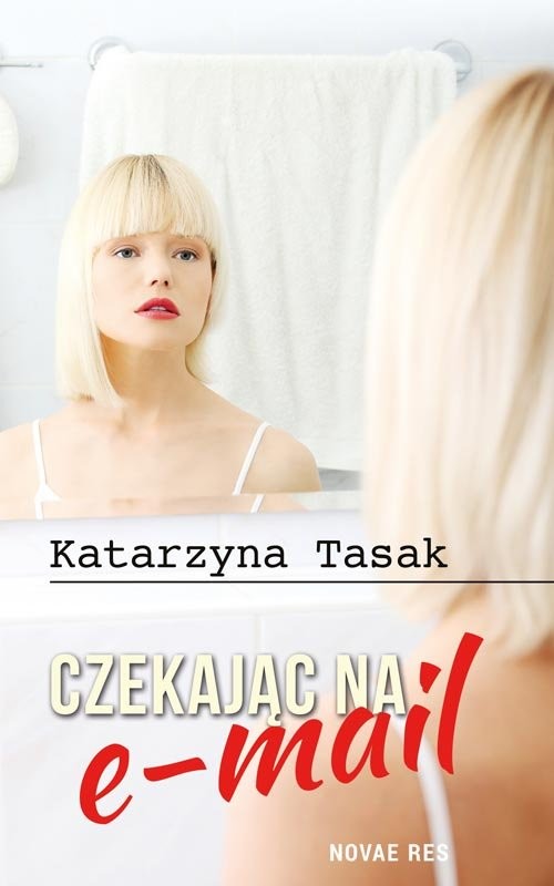 okładka Czekając na e-mail książka | Katarzyna Tasak