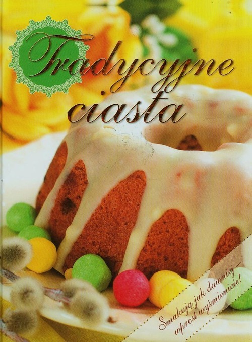okładka Tradycyjne ciasta książka