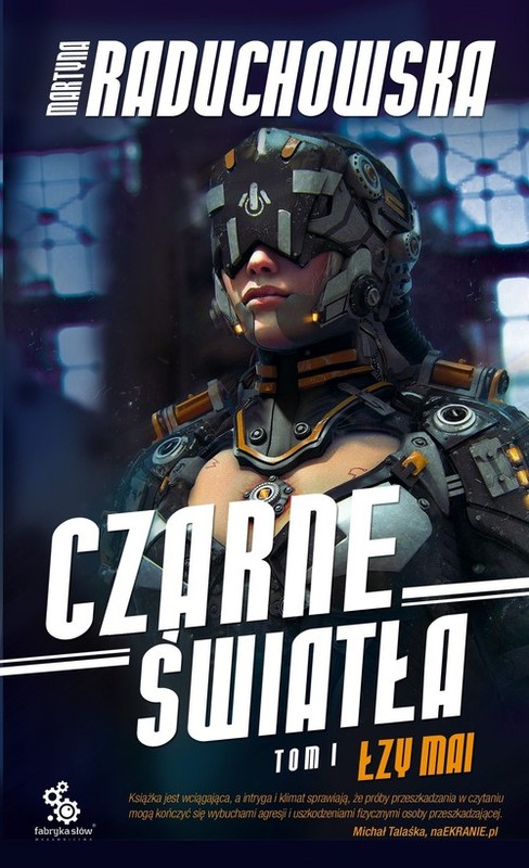 okładka Czarne światła Tom 1 Łzy Mai książka | Raduchowska Martyna