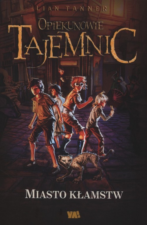 okładka Miasto kłamstw książka | Tanner Lian