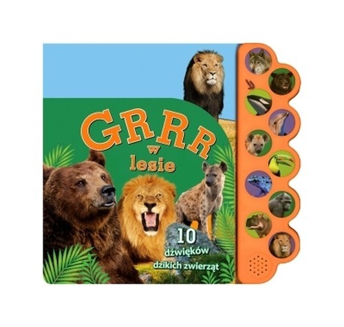 okładka GRRR w lesie 10 dźwięków dzikich zwierząt książka