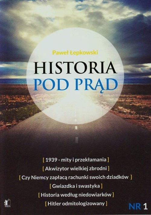 okładka Historia pod prąd książka | Paweł Łepkowski