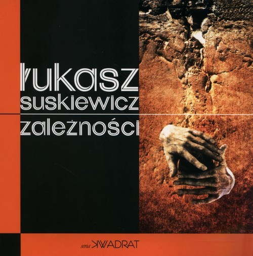 okładka Zależności książka | Łukasz Suskiewicz