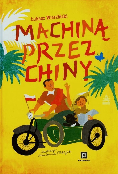 okładka Machiną przez Chiny książka | Łukasz Wierzbicki