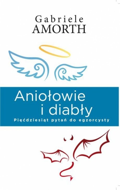 okładka Aniołowie i diabły książka | Gabriele Amorth