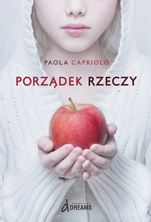 okładka Porządek rzeczy książka | Paola Capriolo