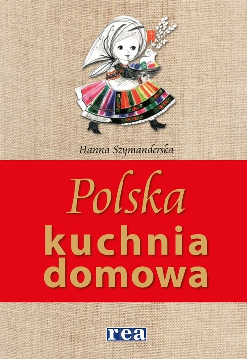 okładka Polska kuchnia domowa książka | Hanna Szymanderska