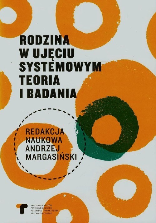 okładka Rodzina w ujęciu systemowym Teoria i badania książka