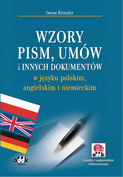 okładka Wzory pism, umów i innych dokumentów w języku polskim, angielskim i niemieckim książka | Iwona Kienzler