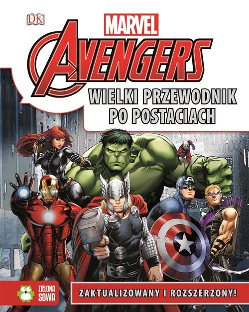 okładka Avengers Wielki przewodnik po postaciach Zaktualizowany i rozszerzony! książka