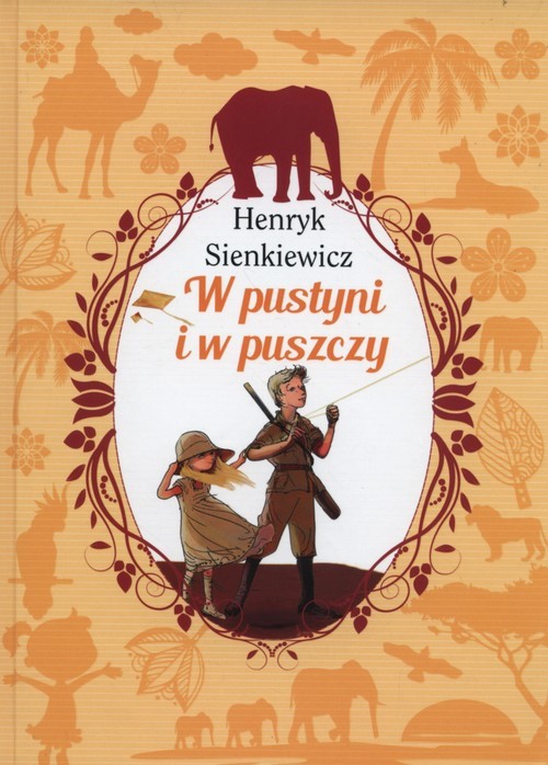 okładka W pustyni i w puszczy książka | Henryk Sienkiewicz