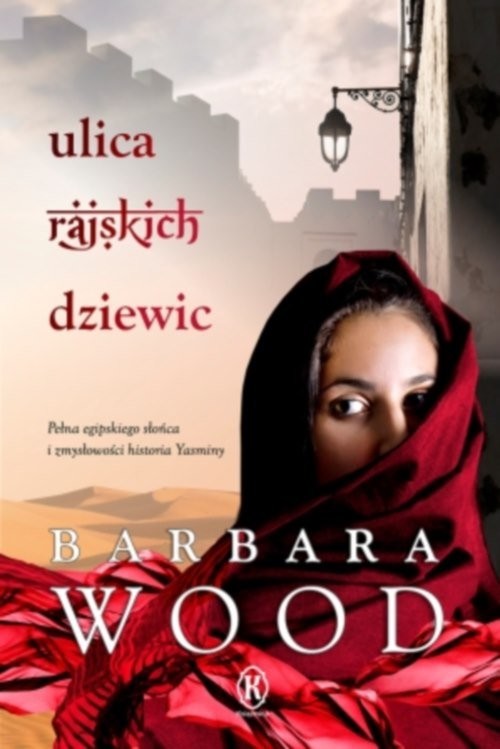 okładka Ulica rajskich dziewic książka | Barbara Wood