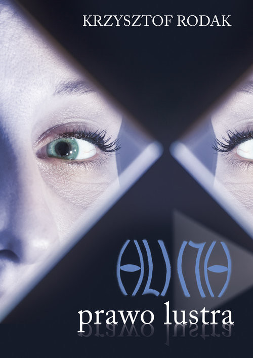 okładka Alicja Prawo lustra książka | Rodak Krzysztof