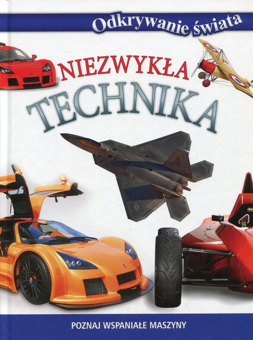okładka Niezwykła technika Odkrywanie świata książka