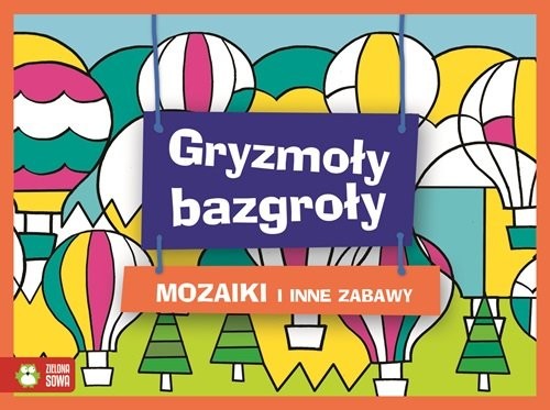 okładka Gryzmoły Bazgroły Mozaiki książka | Praca Zbiorowa