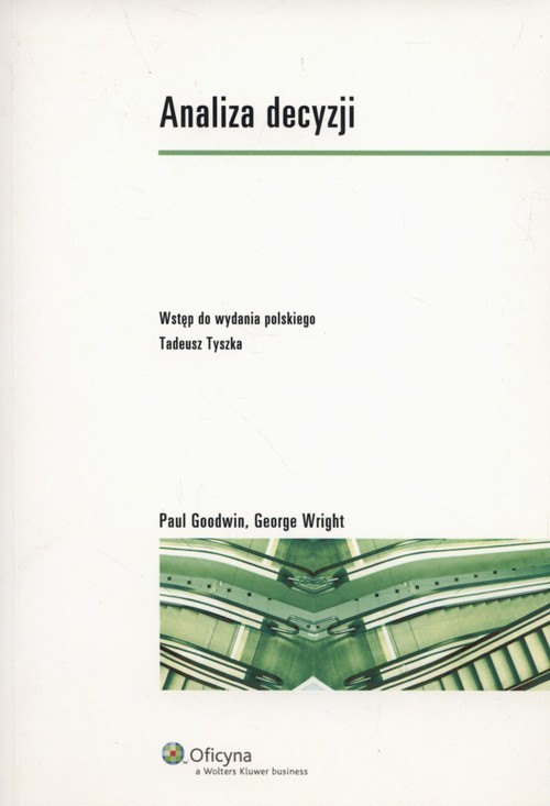 okładka Analiza decyzji książka | Paul Goodwin, George Wright