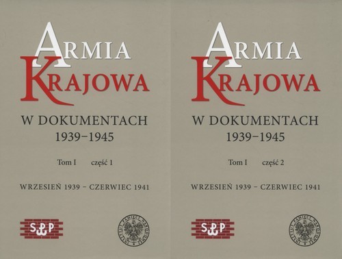 okładka Armia Krajowa w dokumentach 1939-1945 Tom 1 część 1 i 2 książka