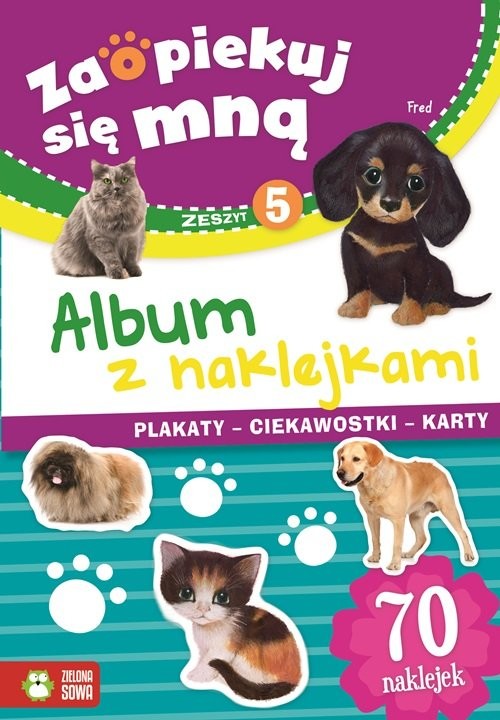 okładka Zaopiekuj się mną Album z naklejkami Część 5 książka