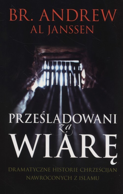 okładka Prześladowani za wiarę książka | Andrew Janssen