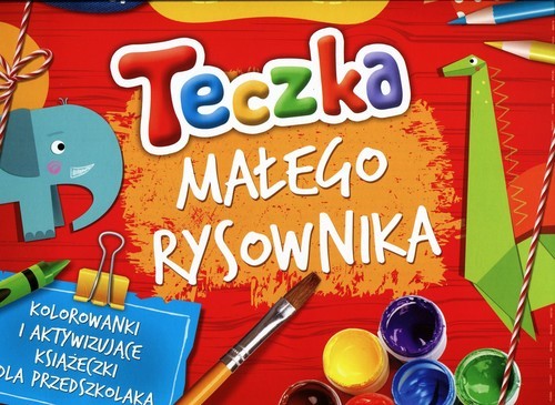 okładka Teczka małego rysownika Kolorowanki i aktywizujące książeczki dla przedszkolaka książka