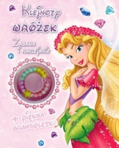 okładka Klejnoty Wróżek Zabawa i naklejanie + bransoletka książka