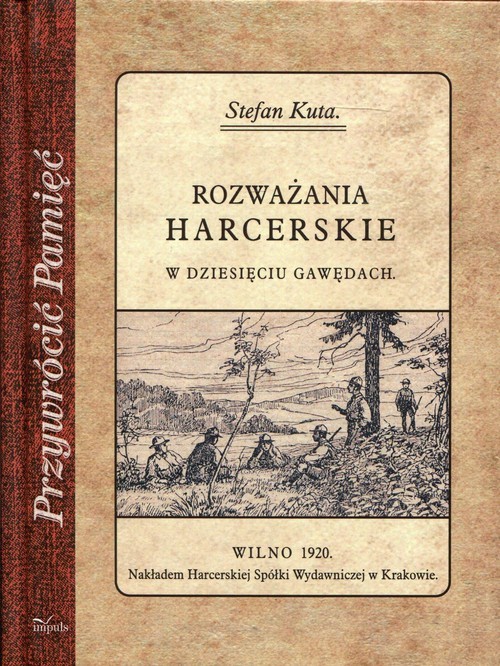 okładka Rozważania harcerskie w dziesięciu gawędach książka | Kuta Stefan