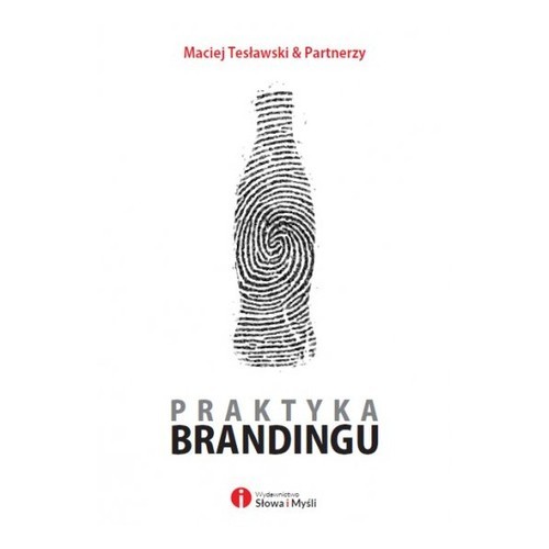 okładka Praktyka brandingu książka | Maciej Tesławski