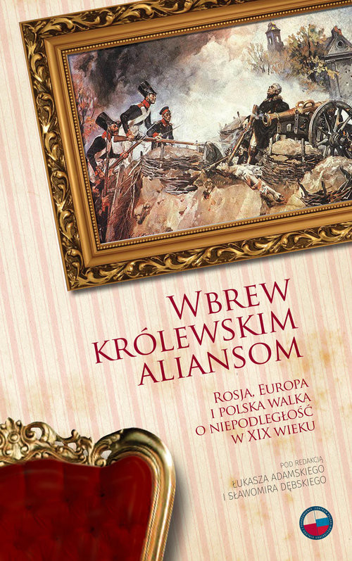 okładka Wbrew królewskim aliansom książka