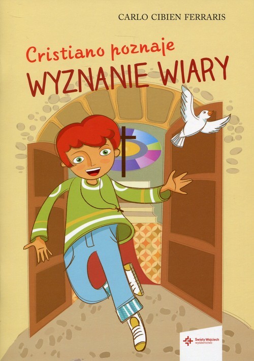 okładka Cristiano poznaje wyznanie wiary książka | Carlo Cibien Ferraris