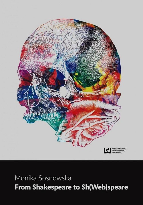 okładka From Shakespeare to Sh(Web)speare książka | Monika Sosnowska