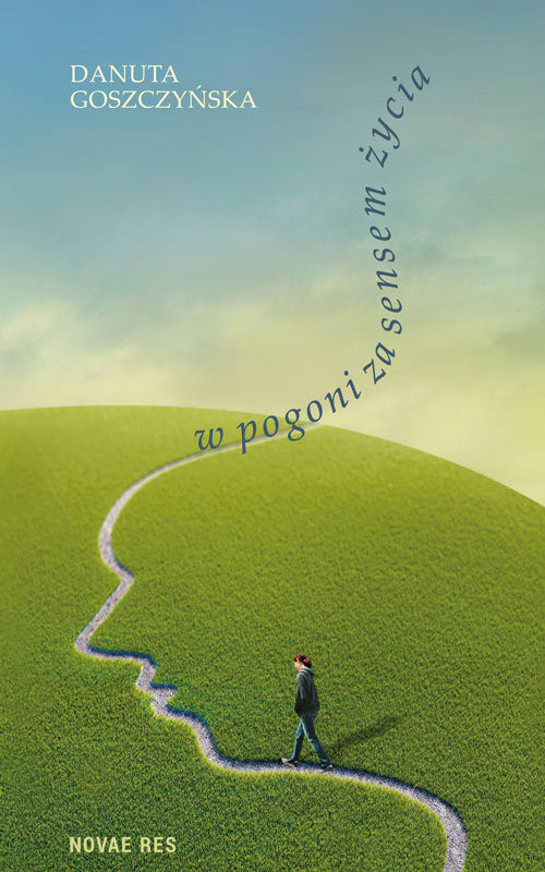 okładka W pogoni za sensem życia książka | Danuta M. Goszczyńska