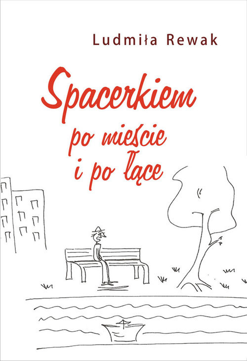 okładka Spacerkiem po mieście i łące książka | Ludmiła Rewak