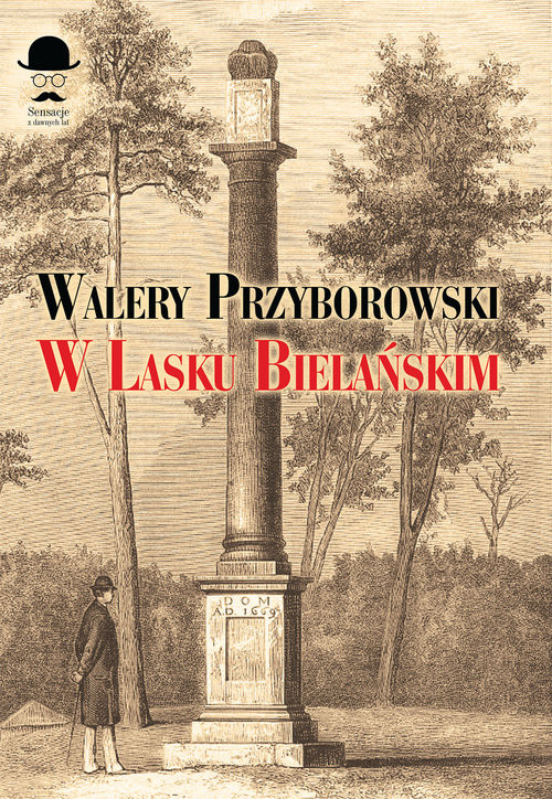 okładka W Lasku Bielańskim książka | Walery Przyborowski