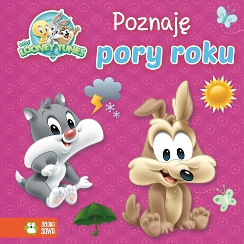 okładka Poznaję pory roku Baby Looney Tunes książka
