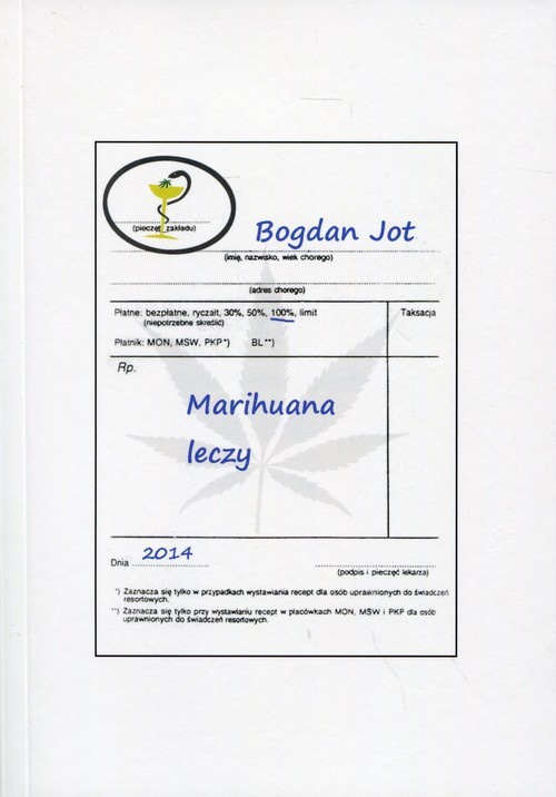 okładka Marihuana leczy książka | Jot Bogdan