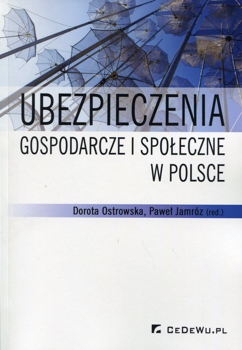 okładka Ubezpieczenia gospodarcze i społeczne w Polsce książka