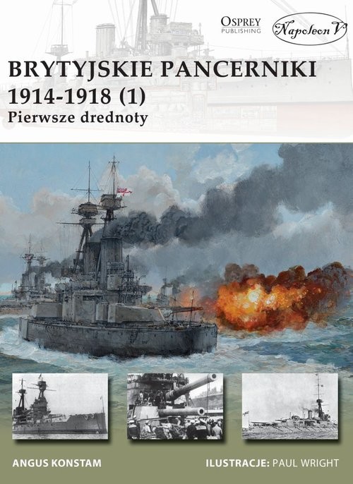 okładka Brytyjskie pancerniki 1914-1918 (1) Pierwsze drednoty książka | Angus Konstam