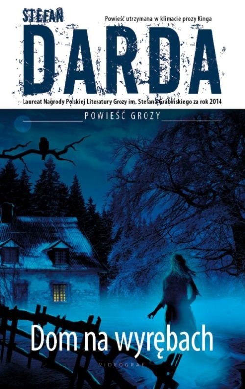 okładka Dom na wyrębach książka | Stefan Darda
