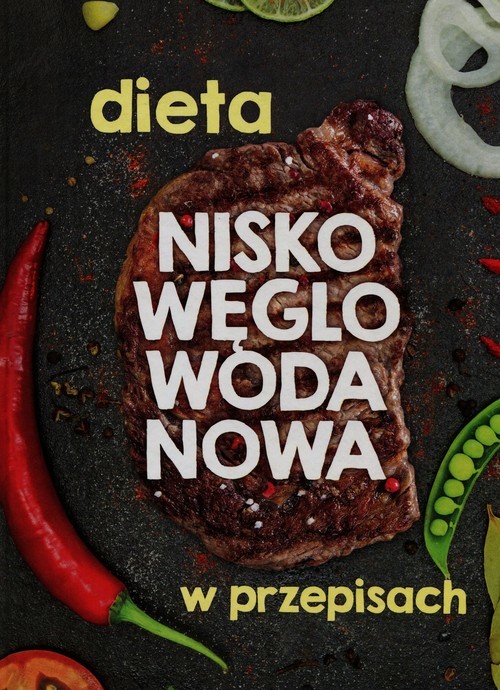 okładka Dieta niskowęglowodanowa w przepisach książka