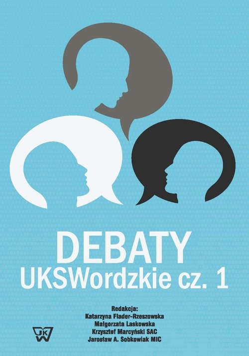 okładka Debaty UKSWordzkie Część 1 książka