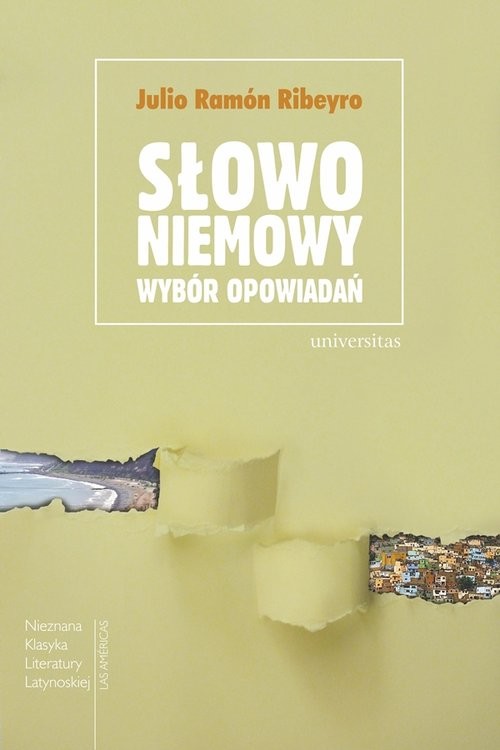 okładka Słowo niemowy Wybór opowiadań książka | Julio Ramón Ribeyro