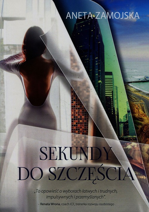 okładka Sekundy do szczęścia książka | Aneta Zamojska