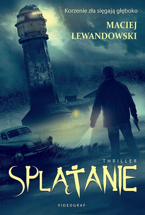 okładka Splątanie książka | Maciej Lewandowski