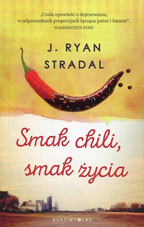 okładka Smak chili, smak życia książka | J. Ryan Stradal