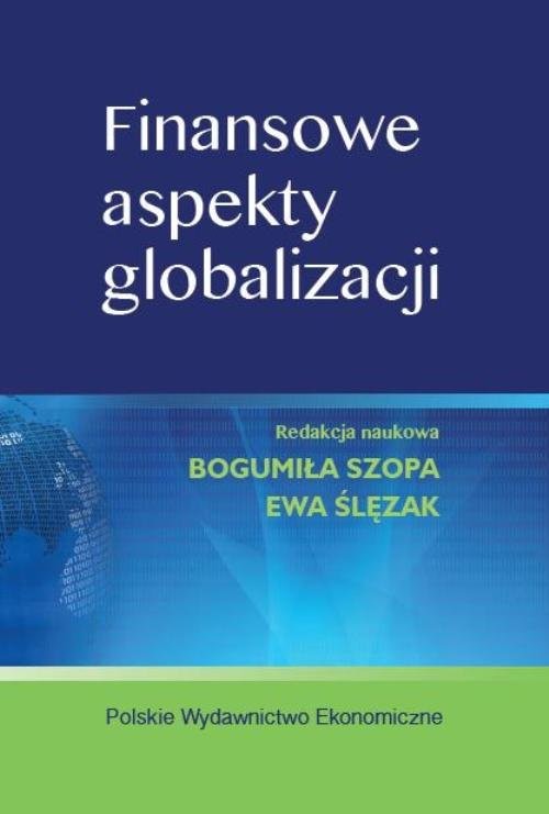 okładka Finansowe aspekty globalizacji książka