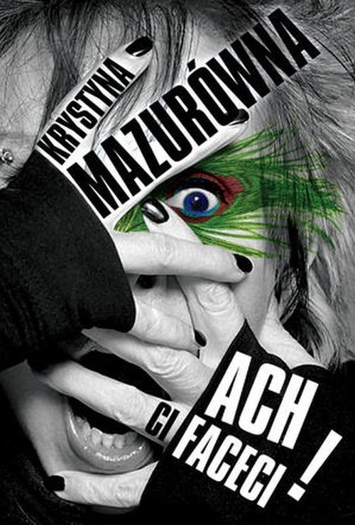 okładka Ach ci faceci książka | Krystyna Mazurówna