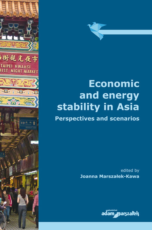 okładka Economic and energy stability in Asia Perspectives and scenarios książka
