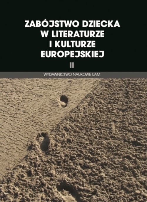 okładka Zabójstwo dziecka w literaturze i kulturze europejskiej II książka