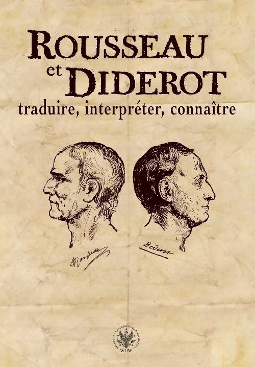 okładka Rousseau et Diderot : traduire, interpréter, connaître książka