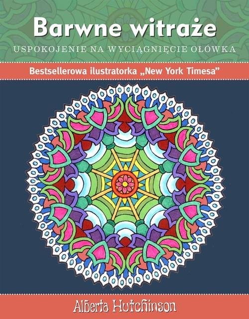 okładka Kolorowanka Barwne witraże książka | Alberta Hutchinson